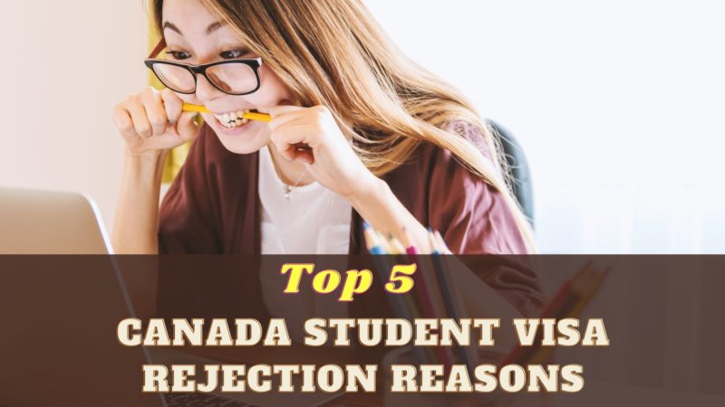 Canada Student Visa Rejection Reasons