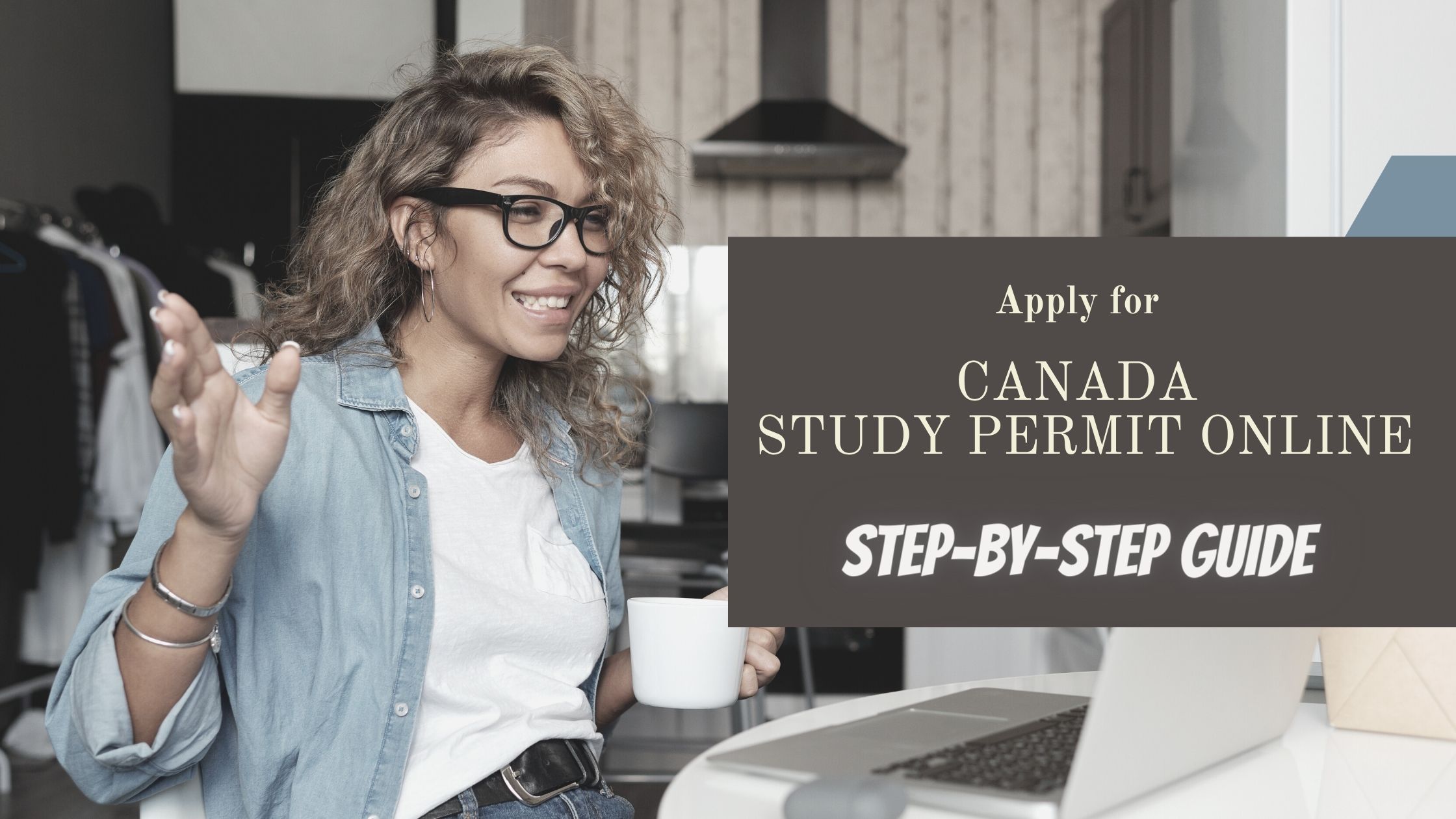 Apply for Canada study permit online in 2021: Step by Step