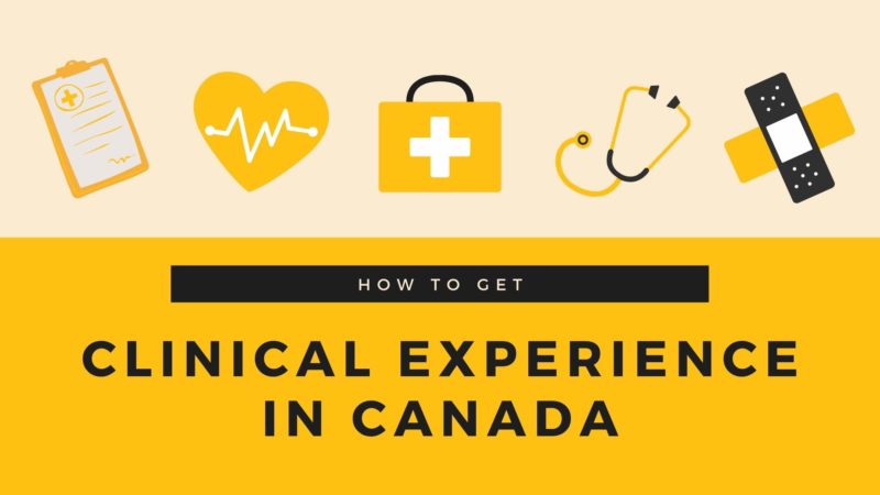 how to get a clinical experience in Canada