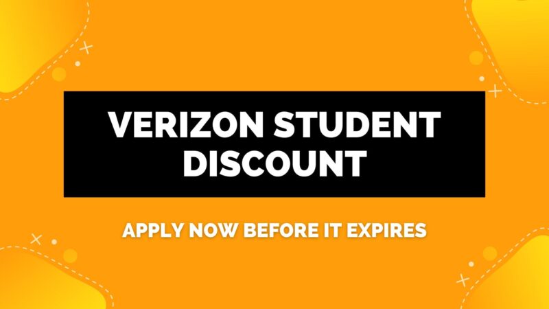 Verizon Student Discount Apply Now Before it Expires
