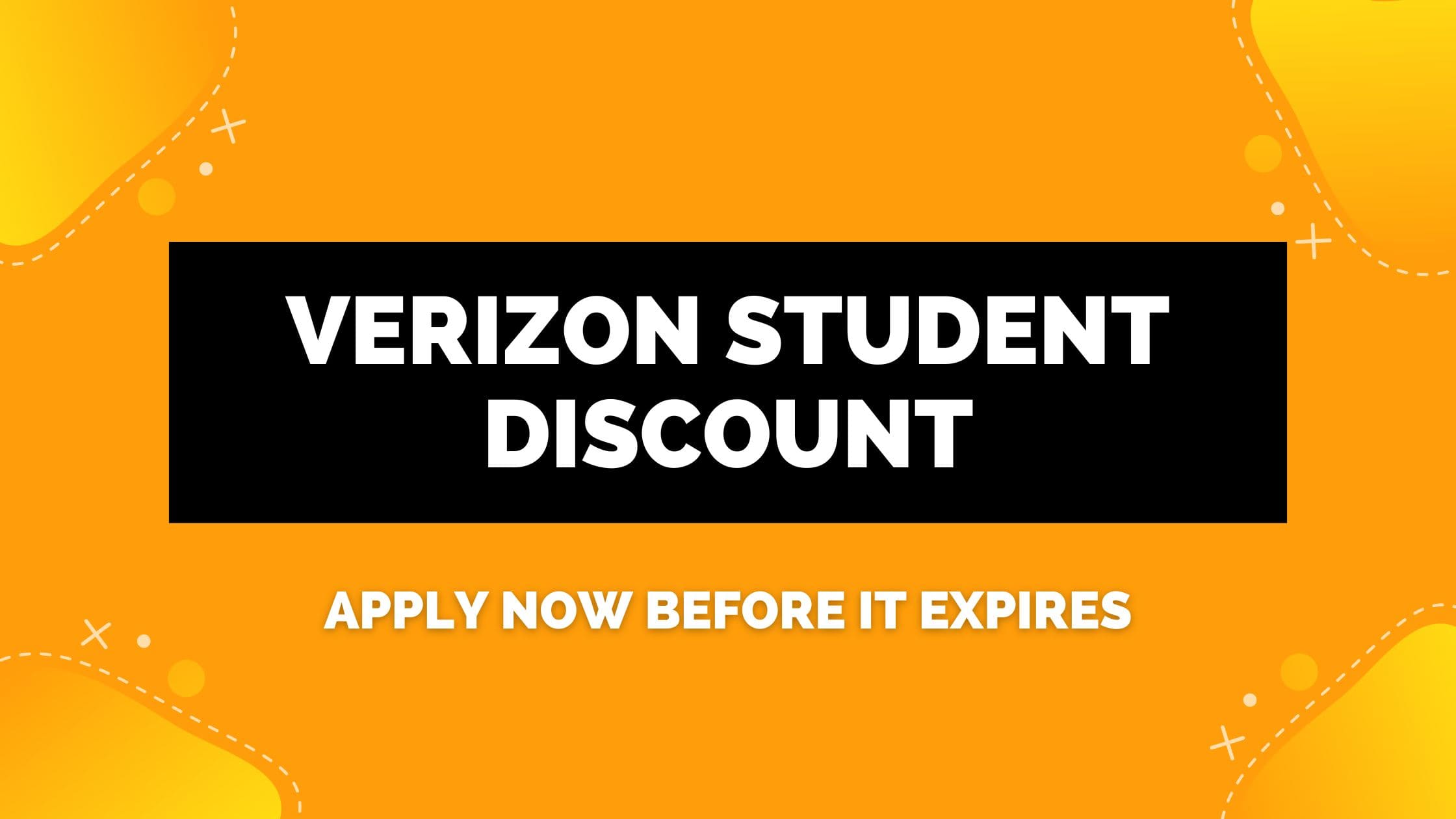 Verizon Student Discount: Apply Now Before it Expires