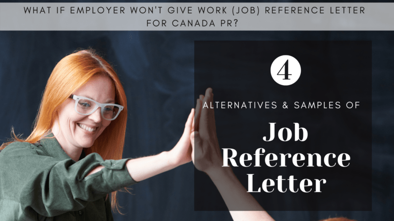 4 Alternatives & Samples To Job Reference Letter: Canada PR