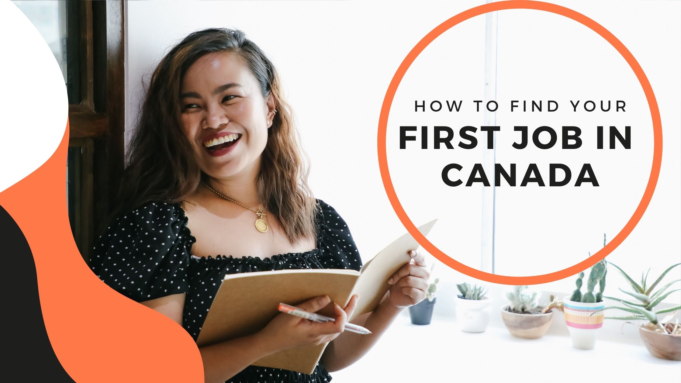 How to find your first job in Canada for new immigrants?