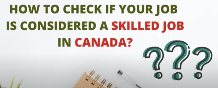 how to check if your job is considered a skilled job in Canada?