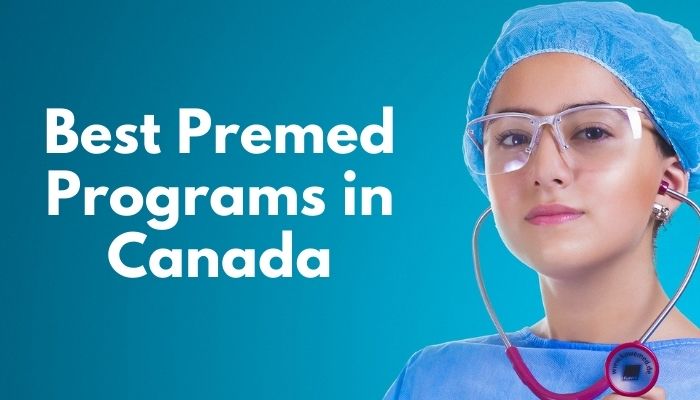 Best Premed Programs in Canada