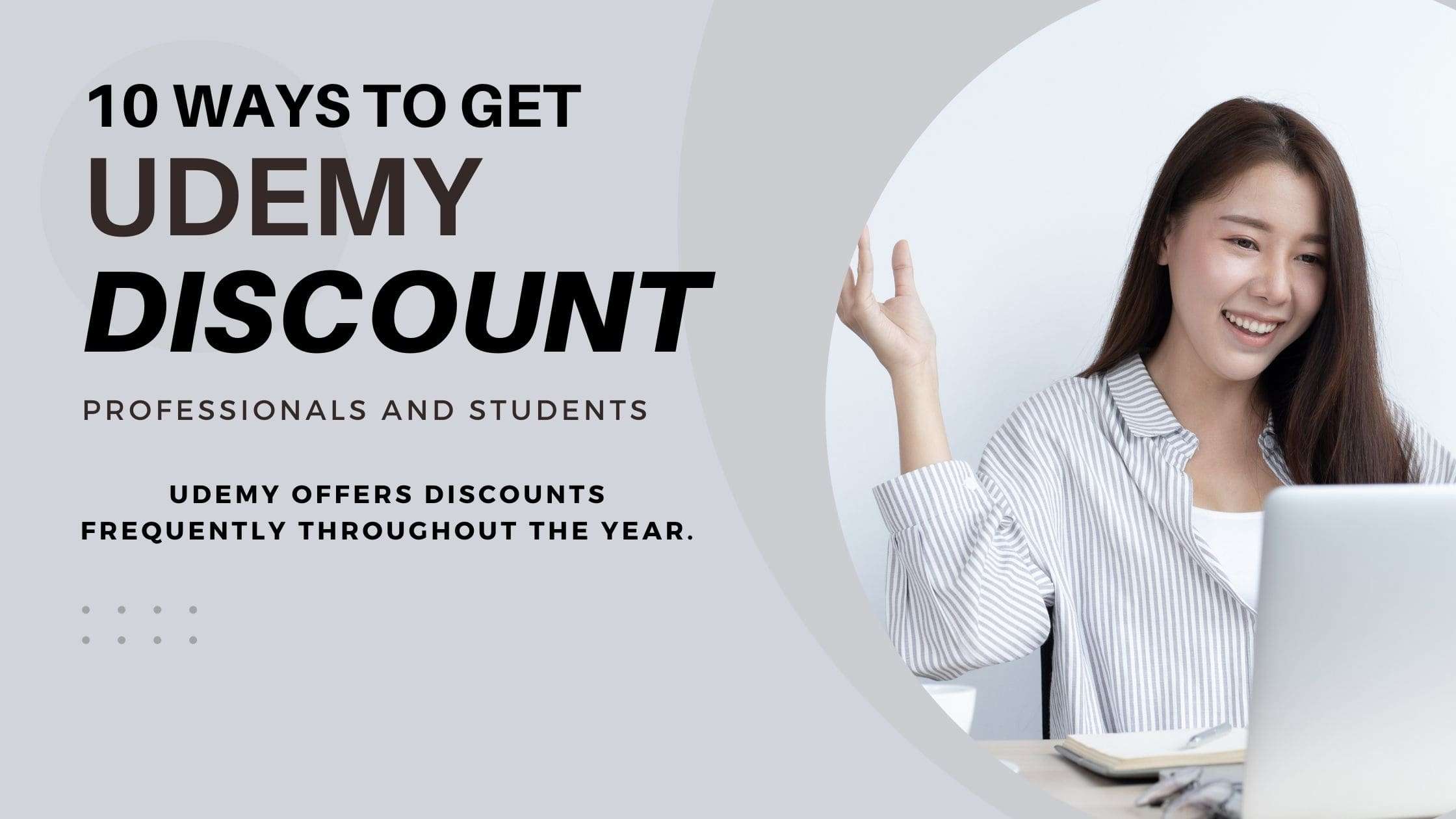 10 Ways To Get A Discount On Udemy: (Professionals and Students)